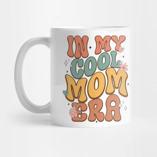 In my cool mom era Mug